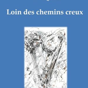 Partition de Loin des chemins creux pour Harpe Celtique version papier version papier