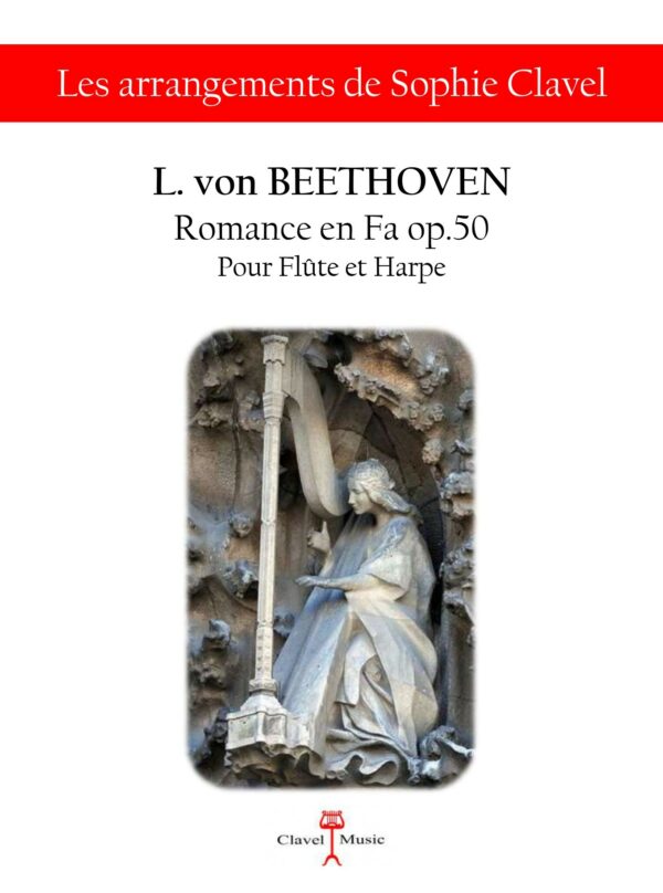 Partition de BEETHOVEN L.v. Romance en Fa op.50, n°11, pour Flûte et Harpe version papier