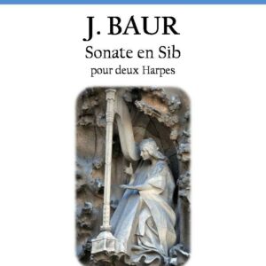 Partition de BAUR J. Sonate en Sib pour deux harpes version papier